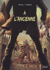 A l'ancienne - Bruno Marty