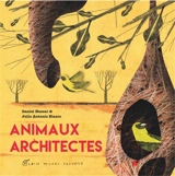 Animaux architectes - Daniel J. Nassar