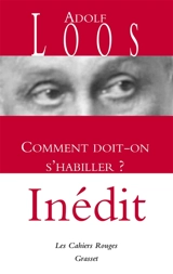 Comment doit-on s'habiller ? - Adolf Loos