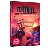 Une aventure Fortnite dont tu es le héros !. Vol. 4. Le traître de Stormy station - Thilo