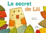 Le secret de Lili - Nadia Roy