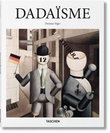 Dadaïsme - Dietmar Elger