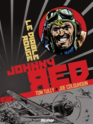 Johnny Red. Vol. 2. Le diable rouge - Tom Tully