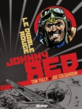 Johnny Red. Vol. 2. Le diable rouge - Tom Tully