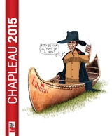 Chapleau 2015 - Chapleau, Serge