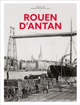 Rouen d'antan - Barbara Aubé