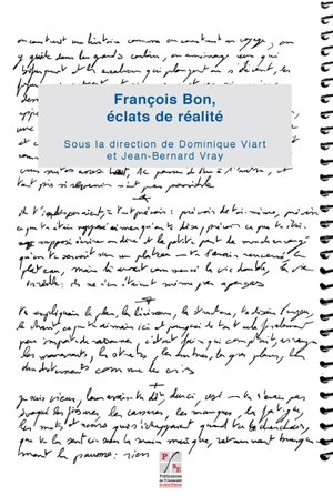 François Bon, éclats de réalité