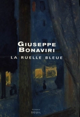 La ruelle bleue - Giuseppe Bonaviri