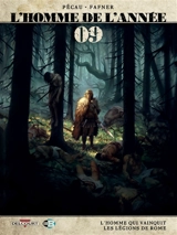 L'homme de l'année. Vol. 14. 09 : l'homme qui vainquit les légions de Rome - Jean-Pierre Pécau