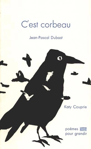 C'est corbeau - Jean-Pascal Dubost