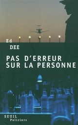 Pas d'erreur sur la personne - Ed Dee