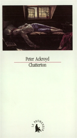 Chatterton - Peter Ackroyd