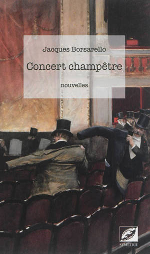 Concert champêtre - Jacques Borsarello