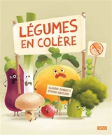 Légumes en colère - Claudio Gobbetti
