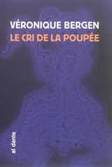 Le cri de la poupée - Véronique Bergen
