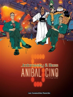 Anibal Cinq : intégrale - Alexandro Jodorowsky