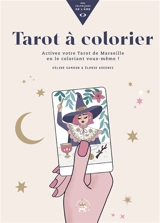 Tarot à colorier : activez votre tarot de Marseille en le coloriant vous-même ! - Céline Camoun