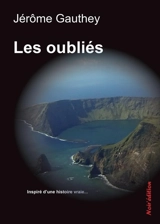 Les oubliés - Jérôme Gauthey