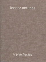 Leonor Antunes, le plan flexible - Leonor Antunes