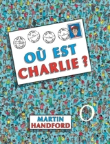 Où est Charlie ? - Martin Handford