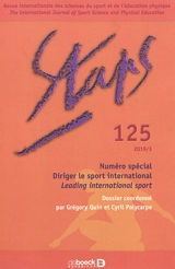 Staps, n° 125. Diriger le sport international. Leading international sport