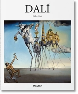 Salvador Dali : 1904-1989 : la conquête de l'irrationnel - Gilles Néret