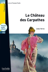 Le château des Carpathes : A2 - Jules Verne