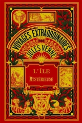 Voyages extraordinaires. L'île mystérieuse. Vol. 1 - Jules Verne