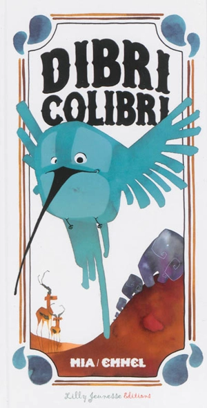 Dibri colibri : une libre adaptation du conte oral amérindien Colibri transposé en Afrique - Emmel