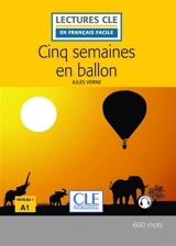 Cinq semaines en ballon - Jules Verne