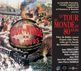 Le tour du monde en 80 jours : pièce de théâtre sonore - Jules Verne