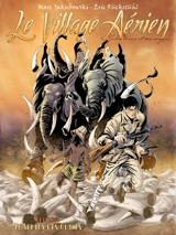 Le village aérien - Marc Jakubowski