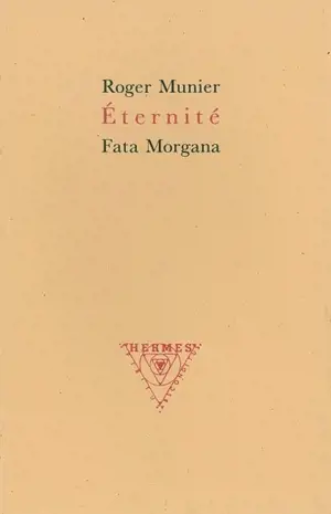 Eternité - Roger Munier