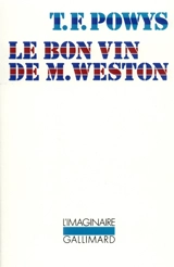 Le Bon vin de M. Weston - Theodore Francis Powys