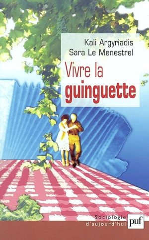 Vivre la guinguette - Kali Argyriadis
