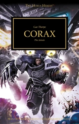 The Horus heresy. Corax : plus jamais - Gav Thorpe