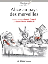 Alice au pays des merveilles - Lewis Carroll