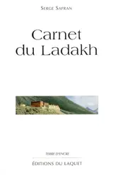 Carnet du Ladakh - Serge Safran