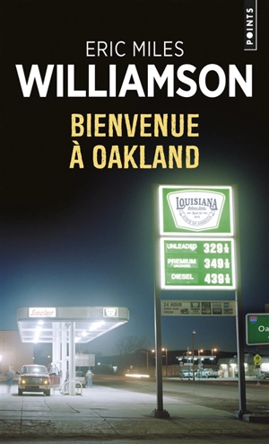 Bienvenue à Oakland - Eric Miles Williamson