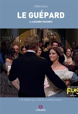 Le guépard de Luchino Visconti : Il gattopardo, 1963 - Piero Spila