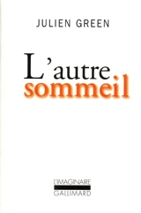 L'Autre sommeil - Julien Green