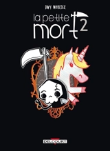 La petite mort. Vol. 2. Le secret de la licorne-sirène - Davy Mourier
