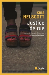 Justice de rue - Kris Nelscott