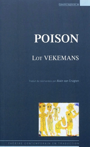 Poison - Lot Vekemans