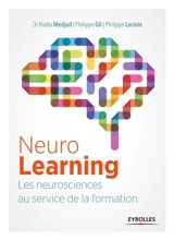 NeuroLearning : les neurosciences au service de la formation - Nadia Medjajd