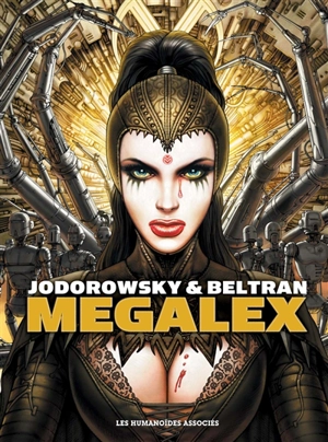 Mégalex - Alexandro Jodorowsky