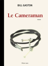 Le cameraman - Bill Gaston