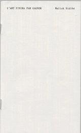 L'art finira par gagner - Malick Sidibé