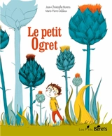 Le petit Ogret - Jean-Christophe Morera