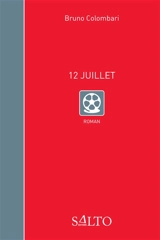 12 juillet - Bruno Colombari